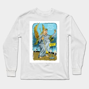 Hark The Herald Angel! Long Sleeve T-Shirt